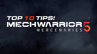 MechWarrior 5 Mercenaries TOP 10 Tips [upl. by Gasper22]