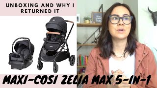 MAXICOSI ZELIA MAX 5IN1 TRAVEL SYSTEM STROLLER UNBOXING amp REVIEW [upl. by Elmore123]