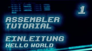 1  Assembler Programmierung Tutorial  Einleitung  GermanDeutsch [upl. by Elocen]