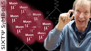 NEWS Whats up with Muons  Sixty Symbols [upl. by Petersen]