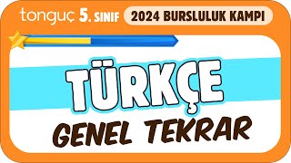 5Sınıf Türkçe Genel Tekrar ✍ 2024 Bursluluk Kampı [upl. by Aleekat915]