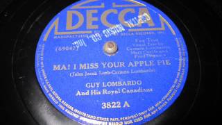 Ma I Miss Your Apple Pie Guy Lombardo 1941 Decca 69047 [upl. by Maris]