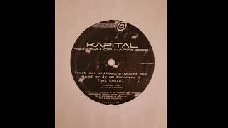 Kapital  Rhythm Of Happiness Top mix Makina [upl. by Elamrej]