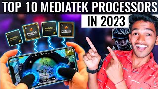 10 BEST POWERFUL MEDIATEK PROCESSORS IN 2023🔥 [upl. by Lashonde784]