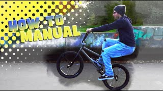 How to Manual BMX [upl. by Anilos]