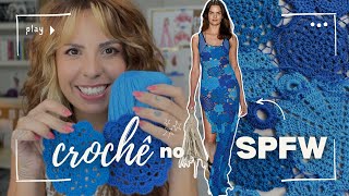 Crochetando um vestido pro SPFW [upl. by Galliett343]