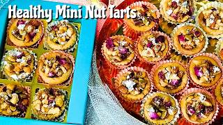 Healthy Mini Nut Tarts  Whole Wheat Flour Tarts with Honey Glazed Nuts No Mawa Mithai Without Oven [upl. by Emelin]