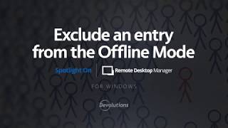 Exclude Entry from Offline [upl. by Suiremed]