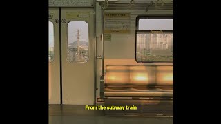 From the Subway Train lyrics  Vansire [upl. by Grimona208]