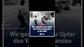 Wir gedenken der Opfer des Volksaufstandes vom 17 Juni 1953 [upl. by Caddric251]