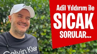 ADİL YILDIRIM İLE SICAK SORULAR🔥 adilyıldırım mentor farkındalık ilişkiler [upl. by Eecrad547]