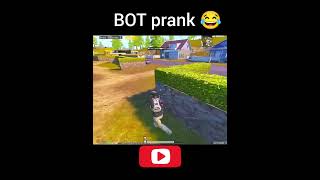 Bot prank 😂trending bgmi shorts pubgmobile bot gaming [upl. by Arvind]