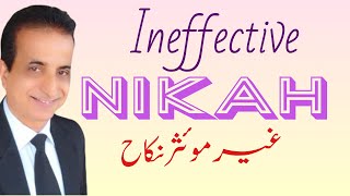 Ineffective Nikah I Iqbal International Law Services® [upl. by Xila532]