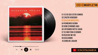 Renascer Praise  1993  Volume 1  CD Completo [upl. by Ahsimaj]