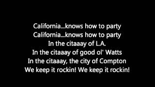 2Pac Ft Dr Dre Calfornia Love Lyrics [upl. by Tnirb]