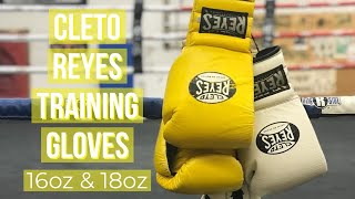 Cleto Reyes Training Glove 16oz and 18oz  Boxing Gloves [upl. by Yeslehc]