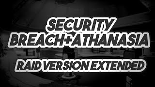 Destiny 2AthanasiaSecurity Breach ExtendedRaid version [upl. by Irehs]