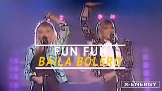 Fun Fun  Baila Bolero 1986 [upl. by Tierell634]