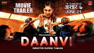 Daanvi  Nepali Movie Trailer  Pooja Sharma Kunsang Bomjan  Rupesh Tamang [upl. by Medin109]