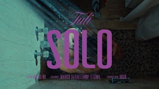 TULI  Solo Video Oficial [upl. by Ibrahim]