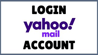 Yahoo Login How to Login Yahoo Mail 2021  Yahoocom Sign in [upl. by Curhan]