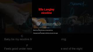 Ella Langley  nicotine Guitar Chords Lyrics shorts [upl. by Panthia]