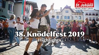 38 Knödelfest in St Johann in Tirol 2019 • Highlights [upl. by Primavera]