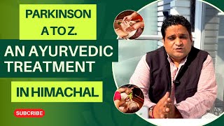 Parkinson treatment in Ayurveda and Panchkarma l Kampvatta [upl. by Walrath]