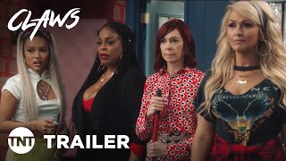 Claws Final Season 4 Premieres December 19 2021  Official Trailer  TNT [upl. by Shaylah3]