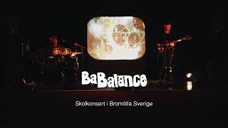 BA BALANCE skolkonsert i Bromölla 24 nov 2023 [upl. by Genvieve]