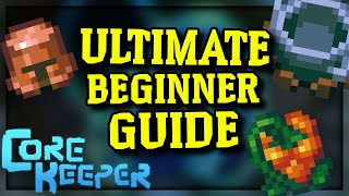 Getting Started in Core Keeper  The Ultimate Beginner Guide [upl. by Gottfried]