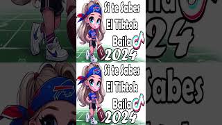 Si Te Sabes El Tiktok Baila  2024 [upl. by Jara]