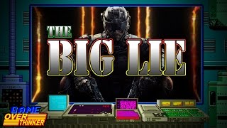 Game OverThinker Remastered  THE BIG LIE [upl. by Stepha]