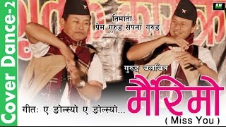 Gurung Movie Mairimo  Yea Ngolsyo Yea Ngolsyo  Cover Dance 2 [upl. by Aicul]