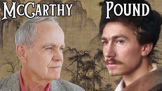 Cormac McCarthy on Ezra Pound [upl. by Dnilasor893]