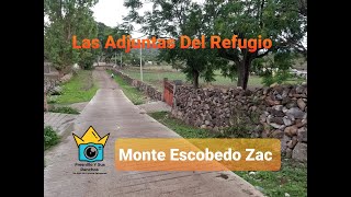 Las Adjuntas Del Refugio Monte Escobedo Zacatecas Donde Se Refugiaban Los Revolucionarios [upl. by Wolcott4]