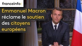 Emmanuel Macron réclame le soutien des citoyens européens [upl. by Elletnahc]