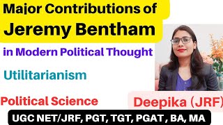 Jeremy Bentham  Contribution in Modern Political Thought [upl. by Johnnie47]