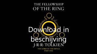 The hobbit  The lord of the rings luisterboeken alle nederlands gratis download [upl. by Lehpar]