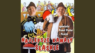 Najlepsze kawaly slaskie cz 7 [upl. by Loggins]