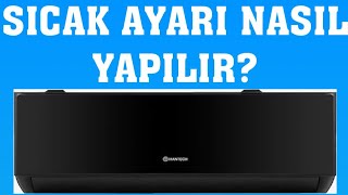 Hantech Klima Sıcak Ayarı Nasıl Yapılır [upl. by Marx]