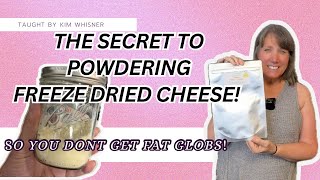 Learn the secret to powdering freezedried cheese and say goodbye to fat blobs and chunky cheese [upl. by Indyc911]