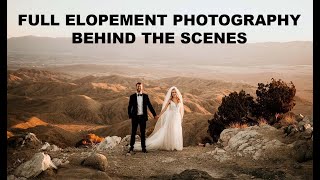 FULL ELOPEMENT PHOTOGRAPHY BEHIND THE SCENES IN JOSHUA TREE [upl. by Emse226]