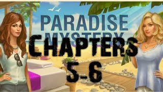 Paradise Mystery Chapters 56 Adventure Escape by Haiku Games [upl. by Yraunaj276]