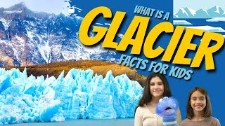 What are Glaciers Glacier Facts for Kids [upl. by Howes]