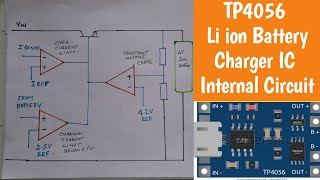 How TP4056 Li Ion Battery Charging IC internal circuitry works amp Charging processHow TP4056 works [upl. by Eyllek929]