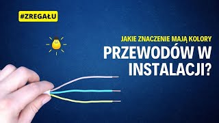 zRegału  Jakie znaczenie mają kolory przewodów w instalacji [upl. by Pani849]