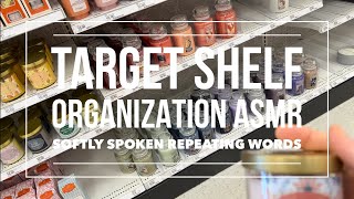 Target Shelf Organization ASMR Softly Spoken Repeating Words [upl. by Yenruoj]