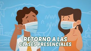 Retorno a las clases presenciales 2022 [upl. by Milly]