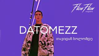 Datomezz  თავიდან ბოლომდეProd by Cah [upl. by Fitzpatrick]